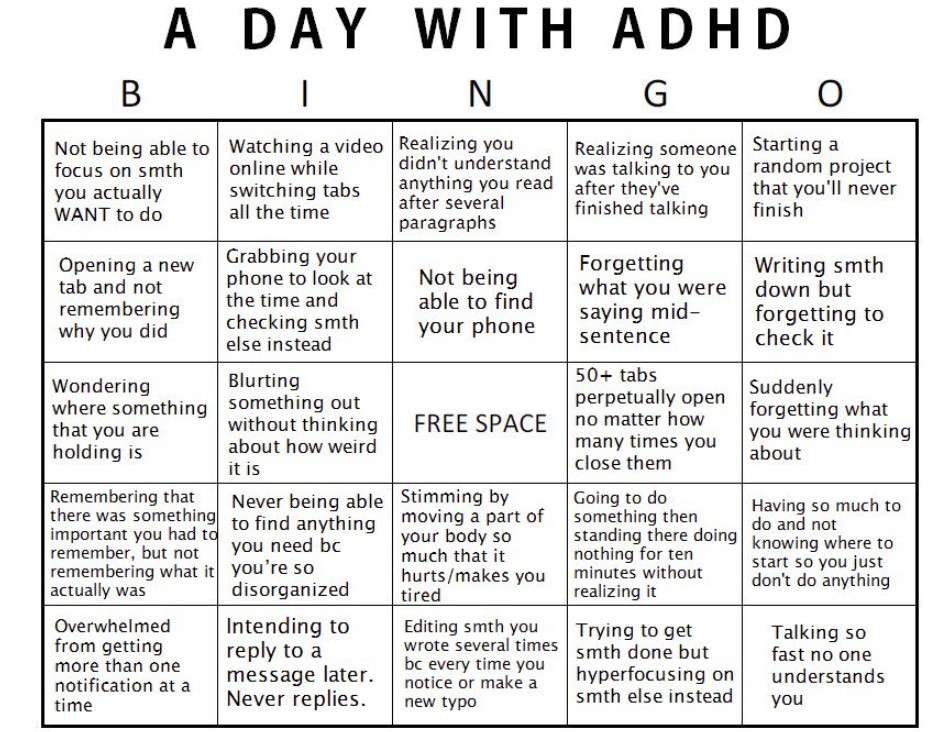 'A day with ADHD' bingo card contains 25 squares with a variety of thoughts, feelings, and experiences expressed through the eyes of a person with ADHD. The centre square says 'free space'.